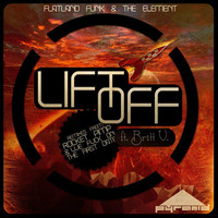 Flatland Funk &amp; The Element - Lift Off Ft. Britt V (Rocket Pimp Remix)CLICK BUY FOR FREE DOWNLOAD by TheElementUK