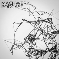 Dutek - Machwerk Podcast #039 by Machwerk