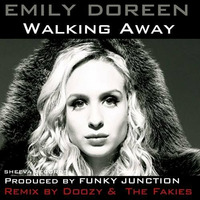 Emily Doreen - Walking Away (The Fakies Remix) ***Out 20-08-2013*** by FAKIES