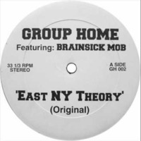 Group Home - East NY Theory by Blvckwave Radio