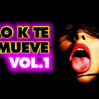 LO K TE MUEVE VOL.1 by DJ RAMON MORAGAS by DjRamon La Nit