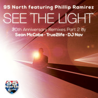 95 North & Phillip Ramirez - See The Light (True2life Remix) by RichTrue2life