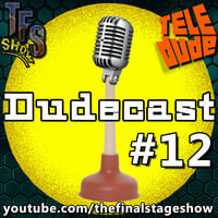 Dudecast #12: Harte Gains | Ich fackel dich ab! by TeleBude
