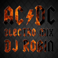 ACDC Electro Mix by Deejay Rob In