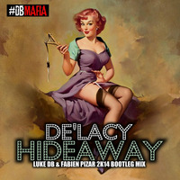 De'Lacy - Hideaway (Luke DB &amp; Fabien Pizar 2K14 Bootleg Mix) by Fabien Pizar