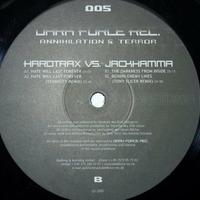HardtraX - Hate Will Last Forever by HardtraX