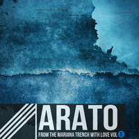 ARATO - From the Mariana Trench with Love VOL5. by ARATO