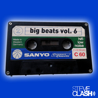 Big Beats Vol. 6 by Steve Clash