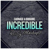 carnage & borgore - incredible (Rui Oz mashup) by Ruizer