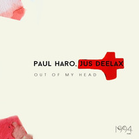 Paul Haro, Jus Deelax - The World Is Waiting For Us (Original Mix) by Paul Haro