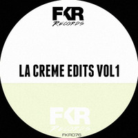 La Creme Edits Vol1[Sneak Preview]@Juno! by KS French [FKR&RH Records]