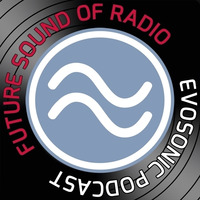2016/04-Future Sound of Radio 04 by Evosonic