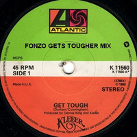 KLEEER Get Tough (FonZo Gets Tougher) by FonZo
