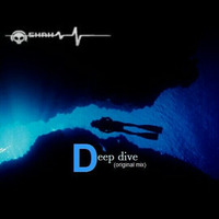 Deep Dive (original Mix) by Dj Shah by shah