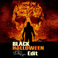 Black Halloween (DJ Memory Edit) by DJ Memory