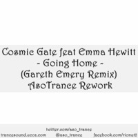 Cosmic Gate Feat Emma Hewitt - Going Home (Gareth Emery Remix) AsoTrance Rework by MdB RadioDJs