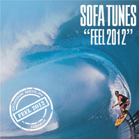 Sofa Tunes - Feel 2012 (DOMINIK Berlin Remix) by DOMINIK Berlin Official