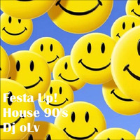 DJ oLv Festa Up! - House 90's by DJ Serginho olv