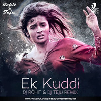 Ikk Kuddi - Udta Punjab - Dj Rohit &amp; Teju Club Mix by DJ Rohit Rao