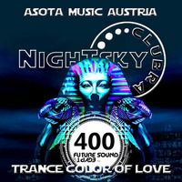 Asota Music Present FSOE Trance Night Spezial Mix Nightsky Club Radio 2016 by Asota Music Interntional