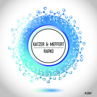 Katzer & Meffert - Rapko (snippet) by Plasmic Records