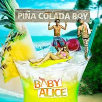 98 - 128 -  Piña Colada -  (Baby Alice &amp; Brayan Linares) - (OriginalMix) by DEEJAYBRAYANMIX