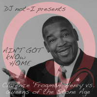 Ain't Got kNOw Home by DJ not-I