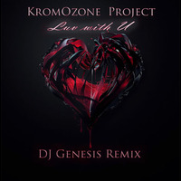 KromOzone Project - Luv With U (dj genesis remix) by Randy Lance