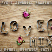 Love Mix Dj Dennis DM Edition By Alessandro Bautista by Mixnfx