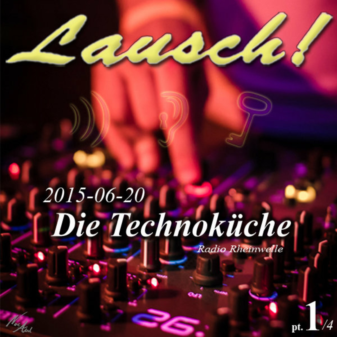 Lausch! @ Die Technoküche (15-06-20) pt1