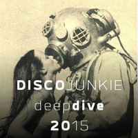 DiscoJunkie - Deep Dive 2015 by Ulrik Ærenlund