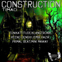 Timao - Construction [Emir Hazir Remix] Soon on Teksession Records by EmirHazir