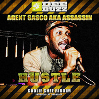 Agent Sasco aka Assassin - Hustle [Coolie Ghee Riddim] by Hard2Def