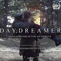 Daydreamer (2015) - End Credits (Daydreamer Main Theme) by Bernhard Philipp Eder