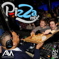 PIZZA MIX - ALBERTH MORENO FT DJ ANDERSON S. [JULIO] by ALBERTH MORENO