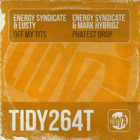 Energy Syndicate &amp; Lusty - Off My Tits by Mike Lusty
