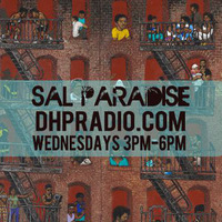 DHP Radio • 05.27.15 by DJ Sal Paradise