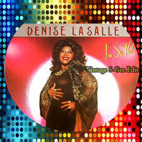 Denise Lasalle - I'm So Hot (Vintage S'Gee Edit) by S'Gee