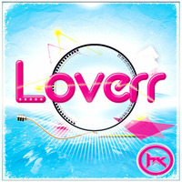 Dj Ernan - Loverr (Original Mix) by Housekilla