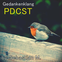 Exclusive PDCST #2 - by Sebastian M. by Sebastian M. [GER]