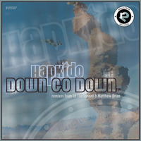 OUT NOW HapKido - Down Go Down (Ed The Spread's Glue Sniffa Mix) by Reason 2 Funk