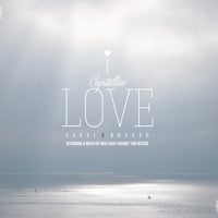 LASAI & NOVATO "CRYSTALLINE LOVE" (CHRONIC TING RECORDS 2013) by Chronic Sound