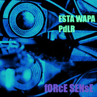 PdLR-ESTA WAPA (Original Mix) by ParkeR dE La RoccA aka PdLR