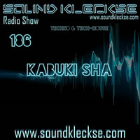 Sound Kleckse Radio Show 0186 - Kabuki Sha - 23.05.2016 by Kabuki Sha