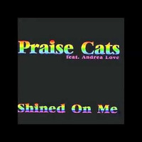Praise Cats Feat. Andrea Love - Shined On Me (JAY DRUM & DJ DECK Edit  2K16) by Jay Drum Official