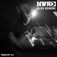 Alex Scherz NWR Podcast 014 by nextweekrecords