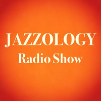 Jazzology Show - 1 Brighton FM - January 11th 2016 - Show 7 by Jazzology Radio Show