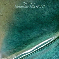 Sunrise - November  Mix [2014] by Sunrise