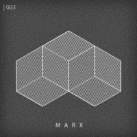 L.C.S Podcast 003 | Marx by La Caverne Sensorielle 