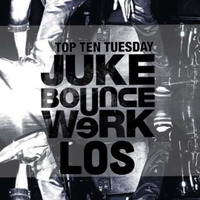 JBW Top Ten Tuesday Mix 2015 Week #37 feat. LōS [Juke Bounce Werk | New Jersey] by Juke Bounce Werk
